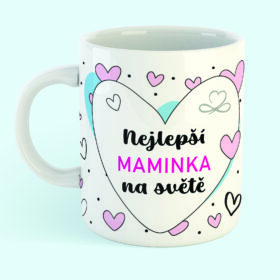 hrnek pro maminku - nejlepší maminka na světě (vzor 4)