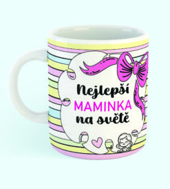 hrnek pro maminku - nejlepší maminka na světě (vzor 6)