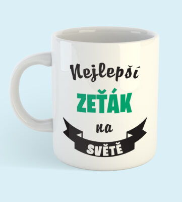 hrnek - nejlepší zeťák na světě